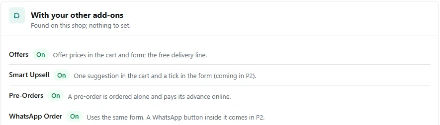 The &ldquo;With your other add-ons&rdquo; section: which are on, and what each does with the form